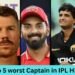 Who is the Bad Captain in IPL