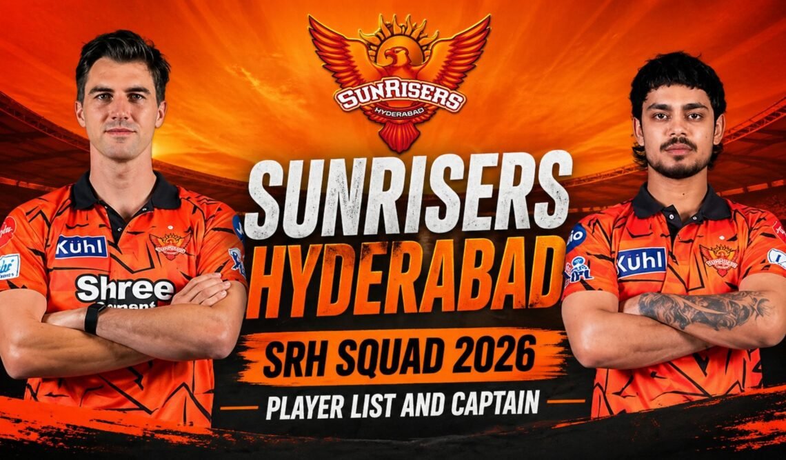Sunrisers Hyderabad team 2026 | SRH Squad 2026