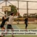 Sports The Ultimate Journey of Passion, Discipline, and Human Excellence